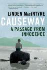 Image for Causeway: A Passage from Innocence