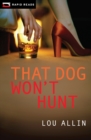 Image for That dog won&#39;t hunt