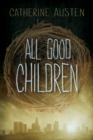 Image for All Good Children