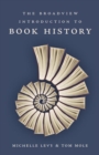 Image for The Broadview introduction to book history