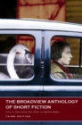 Image for The Broadview Anthology of Short Fiction