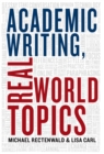 Image for Academic Writing, Real World Topics