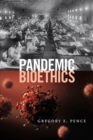 Image for Pandemic Bioethics