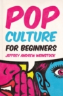 Image for Pop Culture for Beginners