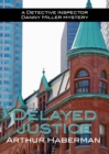 Image for Delayed Justice