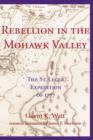 Image for Rebellion in the Mohawk Valley: the St. Leger expedition of 1777