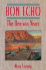 Image for Bon Echo: The Denison Years