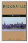Image for Brockville: The River City