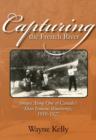 Image for Capturing the French River: Images Along One of Canada&#39;s Most Famous Waterways, 1910-1927