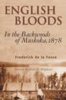 Image for English Bloods: In the Backwoods of Muskoka, 1878