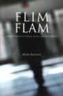 Image for Flim flam: Canada&#39;s greatest frauds, scams, and con artists