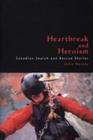 Image for Heartbreak and heroism: Canadian search and rescue stories