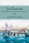 Image for Les Ecossais: The Pioneer Scots of Lower Canada, 1763-1855