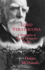 Image for Lord Strathcona: A Biography of Donald Alexander Smith
