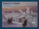Image for Posted to Canada: The Watercolours of George Russell Dartnell, 1835-1844