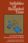 Image for Syllables of Recorded Time: The Story of the Canadian Authors Association 1921-1981