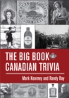 Image for Big book of Canadian trivia
