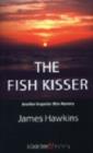 Image for The Fish Kisser: An Inspector Bliss Mystery