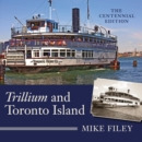 Image for Trillium and Toronto Island