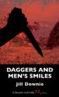 Image for Daggers and Men&#39;s Smiles