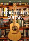 Image for Storyteller guitar: tales of life from art, science, and history