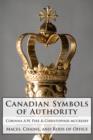 Image for Canadian symbols of authority: maces, chains, and rods of office