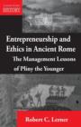 Image for Entrepreneurship and Ethics in Ancient Rome