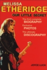 Image for Melissa Etheridge: our little secret.