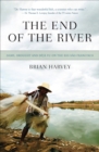 Image for The End of the River: Strangling the Rio Sao Francisco