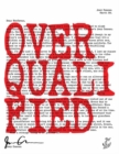 Image for Overqualified