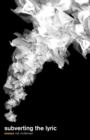 Image for Subverting The Lyric