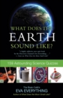 Image for What Does the Earth Sound Like?: 159 Astounding Science Quizzes