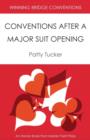 Image for Winning Bridge Conventions : Conventions After a Major Suit Opening