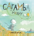 Image for Caramba and Henry