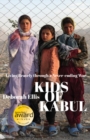 Image for Kids of Kabul : Living Bravely through a Never-ending War