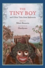 Image for The Tiny Boy and Other Tales from Indonesia