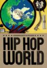 Image for Hip Hop World: A Groundwork Guide