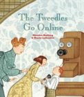 Image for The Tweedles Go Online