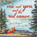 Image for Me and You and the Red Canoe