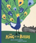 Image for The King of the Birds
