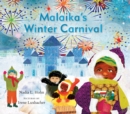 Image for Malaika&#39;s Winter Carnival