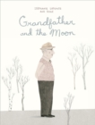 Image for Grandfather and the Moon