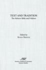 Image for Text and Tradition : The Hebrew Bible and Folklore