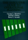 Image for The Executive Guide to Operational Planning