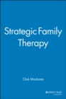 Image for Strategic Family Therapy