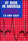 Image for At Risk in America : The Health and Health Care Needs of Vulnerable Populations in the United States 7 X 10