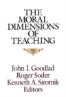 Image for The Moral Dimensions of Teaching