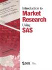 Image for Introduction to Market Research Using SAS(R)