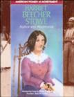 Image for Harriet Beecher Stowe : Author and Abolitionist