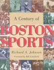 Image for A Century of Boston Sports